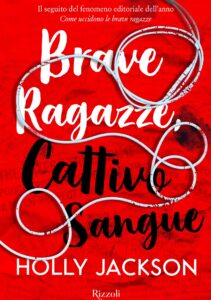 Brave ragazze cattivo sangue di Holly Jackson, #La giustizia, fa sempre il suo corso?