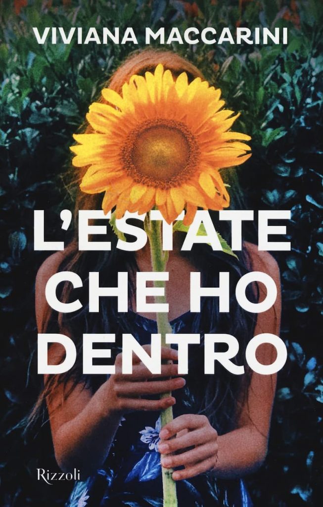 Recensione del libro L’estate che ho dentro di Viviana Maccarini, #Guarda a destra se la vita ti ha colpito sulla guancia sinistra